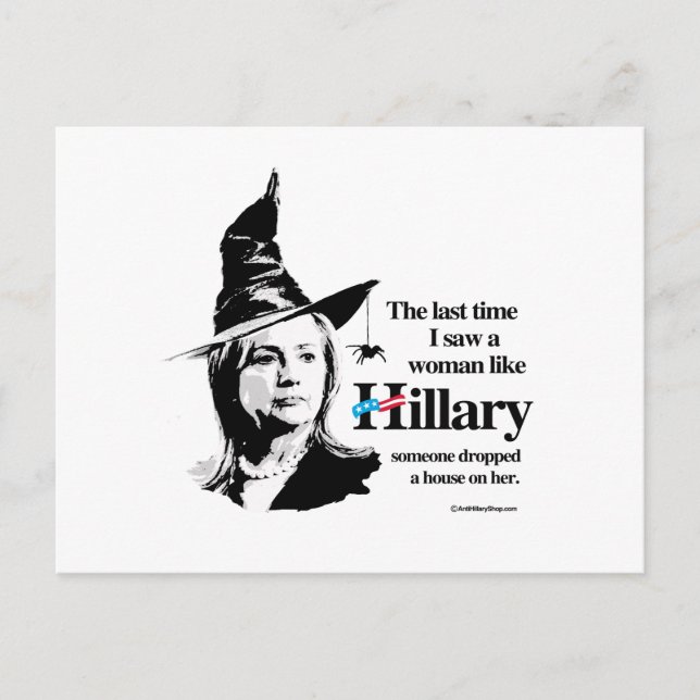 Last time I saw a woman like Hillary Postcard (Front)