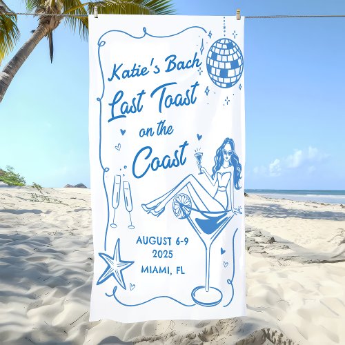 Last Toast Beach Blue Bachelorette Weekend Banner