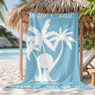 Last Toast On the coast Bachelorette Beach Towel