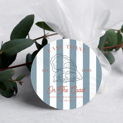 Last Toast on the Coast Bachelorette  Classic Round Sticker