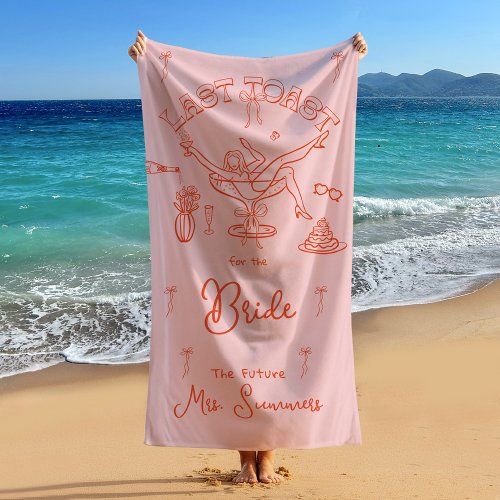 Last Toast On The Coast Bachelorette Custom Name Beach Towel