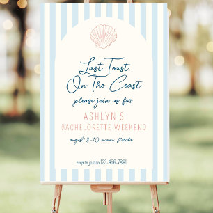 Last Toast On the Coast Bachelorette Foam Board