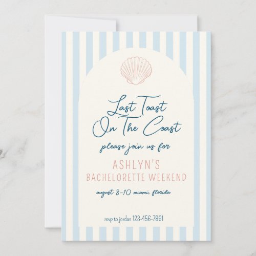 Last Toast On the Coast Bachelorette Invitation