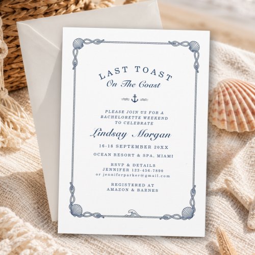 Last Toast on the Coast! Bachelorette  Invitation