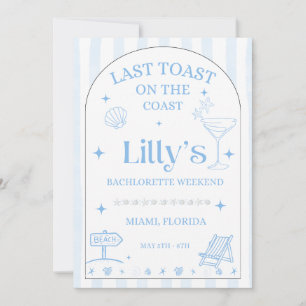 Last Toast On the Coast Bachelorette Invitation