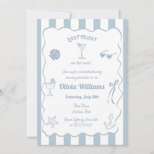 Last Toast On The Coast Bachelorette Party Invitation