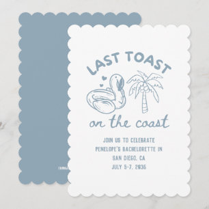 Last Toast on the Coast Bachelorette Party Invite