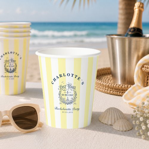 Last Toast on the Coast! Bachelorette Party Paper Cups