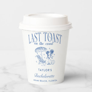 Last Toast on the Coast Bachelorette Party Paper Cups