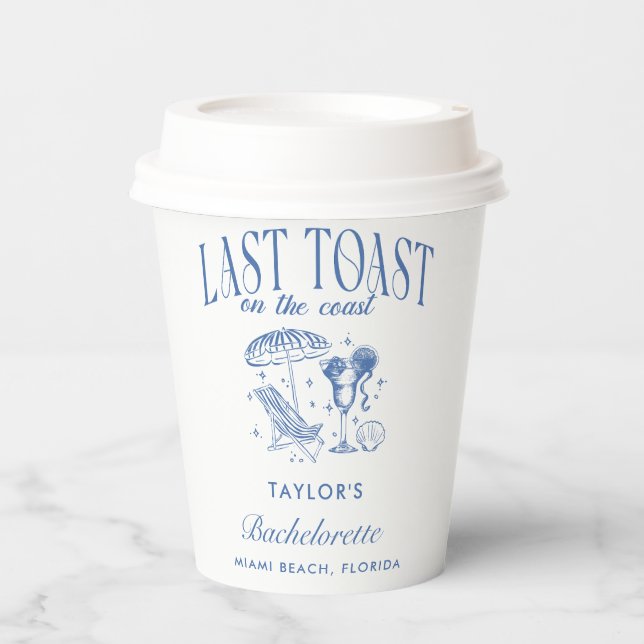 Last Toast on the Coast Bachelorette Party Paper Cups (Front)