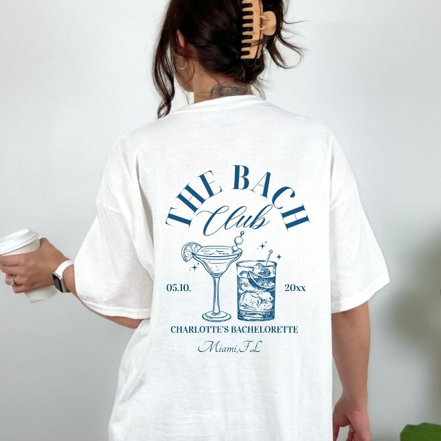 Last toast on the coast bachelorette party t-shirt (The bach club tshirt
)