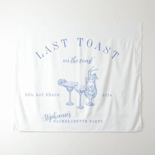 Last Toast on The Coast Bachelorette Party  Tapestry