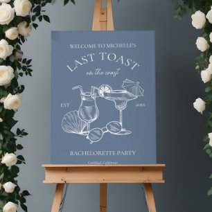 Last Toast On The Coast Bachelorette Party Welcome Foam Board