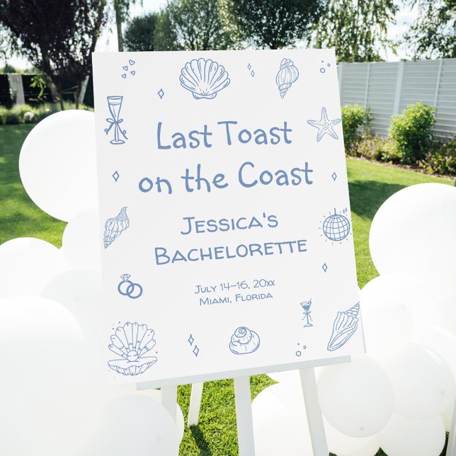 Last Toast on the Coast Bachelorette Party Welcome Foam Board (Creator Uploaded)