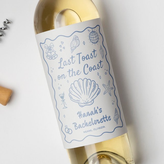 Last Toast on the Coast Bachelorette Party Wine Label (Creator Uploaded)