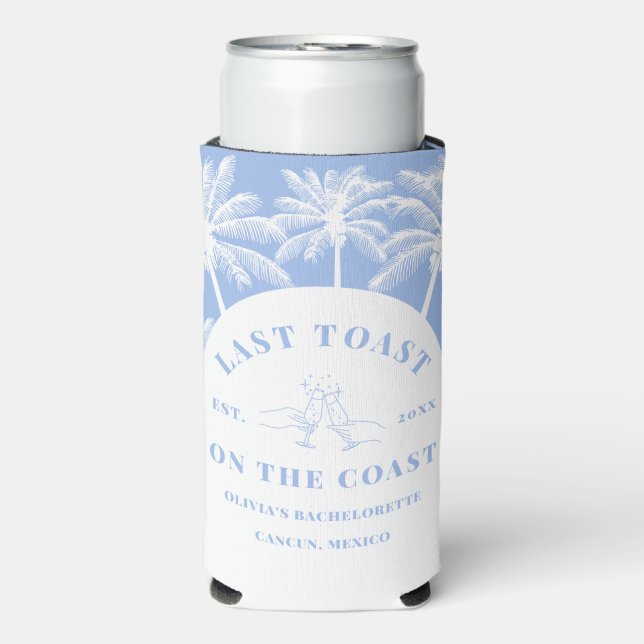 Last Toast On The Coast Beach Bachelorette Cooler (Seltzer Front)