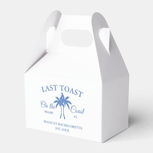 Last Toast on the coast Beach Bachelorette party  Favor Boxes