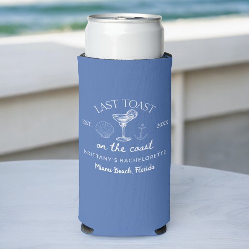 Last Toast On The Coast Beach Bachelorette Party Seltzer Can Cooler