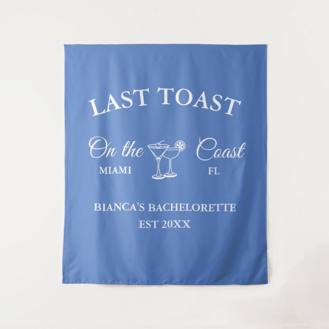 Last Toast on the coast Beach Bachelorette party  Tapestry (Front)