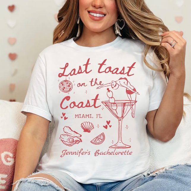 Last Toast On The Coast Beach Red Bachelorette T-Shirt (Creator Uploaded)