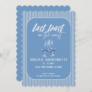 Last toast on the coast Blue Bachelorette party Invitation