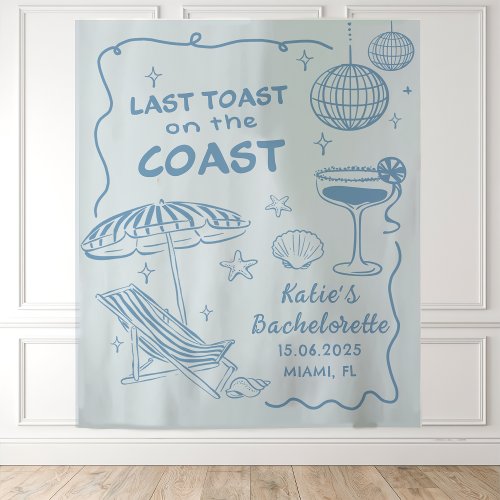 Last Toast On the Coast Blue Bachelorette Tapestry