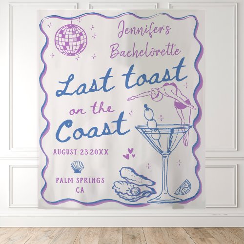 Last Toast On The Coast Coastal Bachelorette Party Tapestry