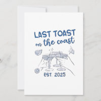 Last Toast on the Coast Est 2025