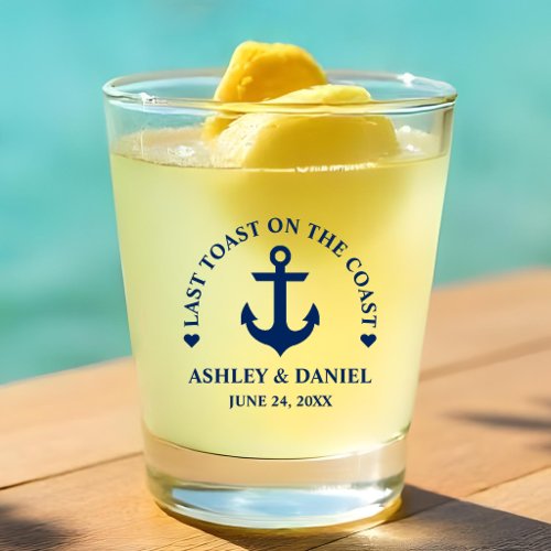 Last Toast On The Coast Nautical Wedding Shot Glass