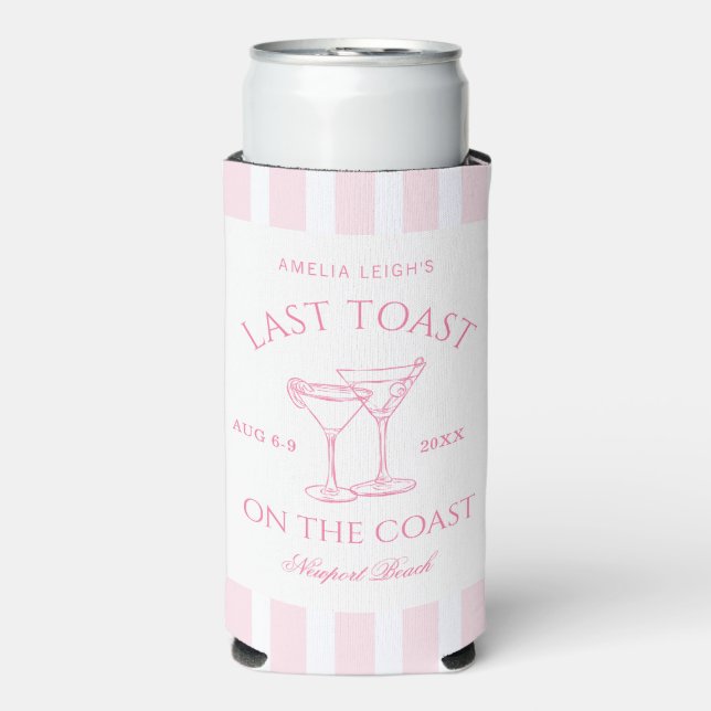 Last Toast on The Coast Pink Bachelorette Weekend Seltzer Can Cooler (Seltzer Front)