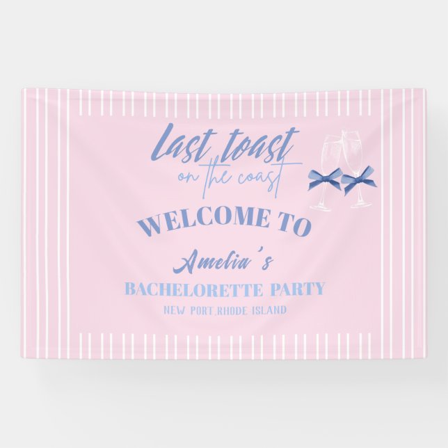 Last toast on the coast pink bachelorette welcome banner (Horizontal)