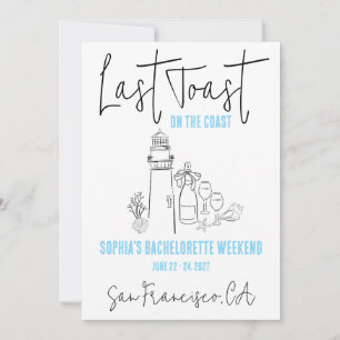 Last Toast on the Coast Weekend Bachelorette Party Invitation
