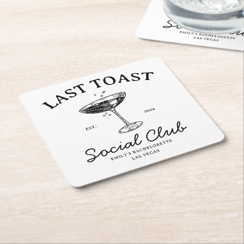 Last toast Social  Club Bachelorette Party Merch Square Paper Coaster