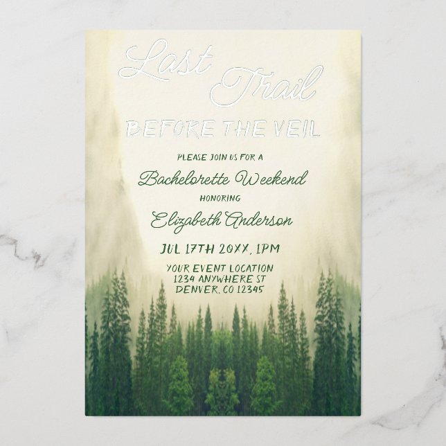 Last Trail Before The Veil Bachelorette Foil Invitation (Front)