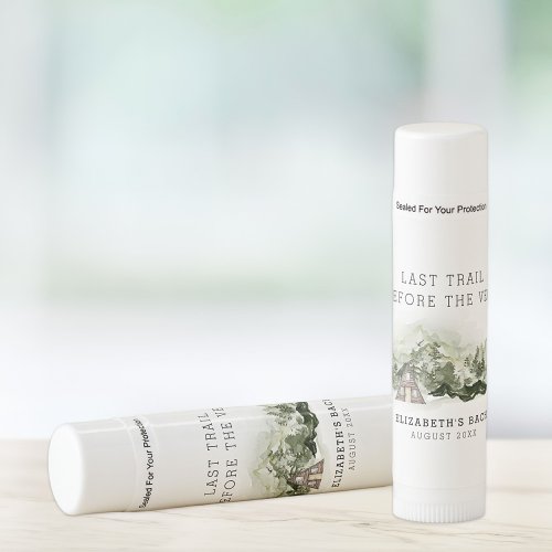 Last Trail Before The Veil Bachelorette Weekend