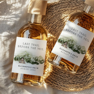 Last Trail Before The Veil Bachelorette Weekend Liquor Bottle Label