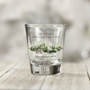Last Trail Before The Veil Bachelorette Weekend Shot Glass