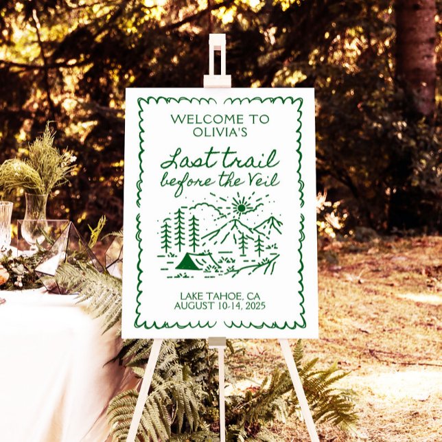 Last Trail Before The Veil Bachelorette Welcome Foam Board (Creator Uploaded)