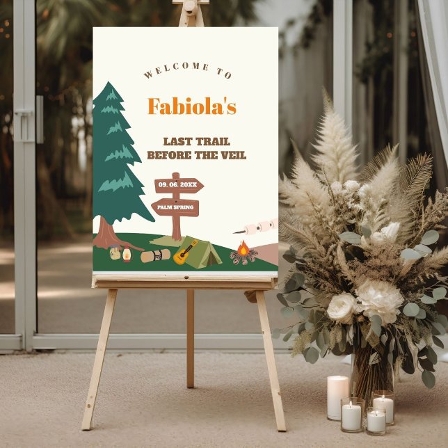 Last Trail Before the Veil Bachelorette Welcome Foam Board (Creator Uploaded)