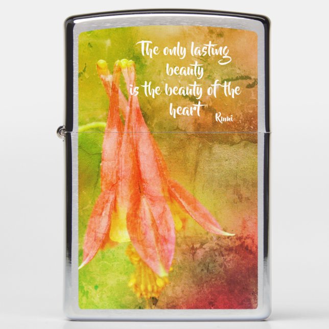 Lasting Beauty Columbine Inspirational Rumi Quote Zippo Lighter (Front)
