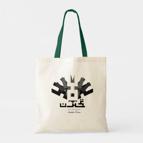 LaTahzan Tote Bag