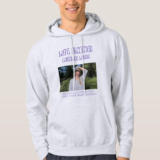 Late Bloomer Pull-Over Sweatshirt (Front)