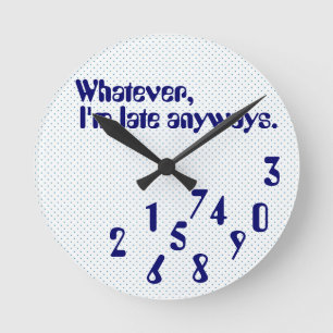 Late humor Clock