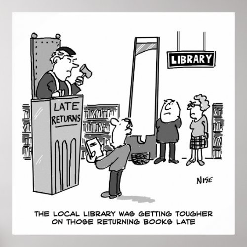Late Library Book Severe Penalty for Late Returns Poster