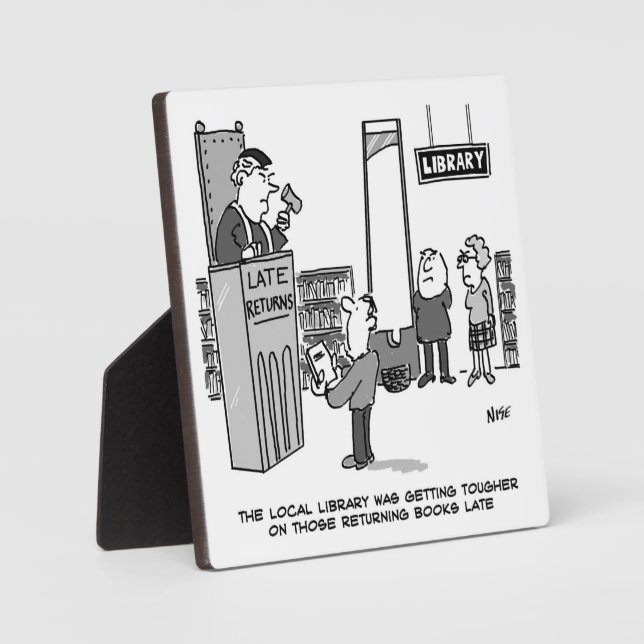 Late Library Book. Severe Penalty. Funny Plaque (Front)