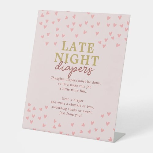 Late Night Diaper Little Sweetheart Girl Hearts Pedestal Sign