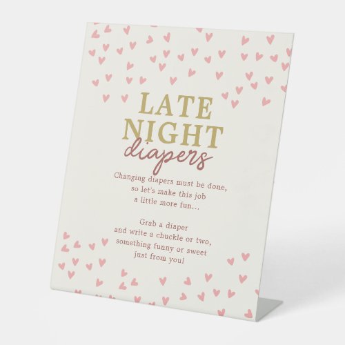 Late Night Diaper Little Sweetheart Girl Hearts Pedestal Sign