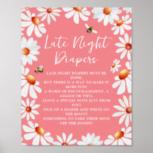 Late Night Diapers Daisies & Bumblebee Poster