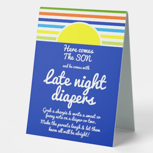 Late Night Diapers Here Comes the Son Baby Shower Table Tent Sign