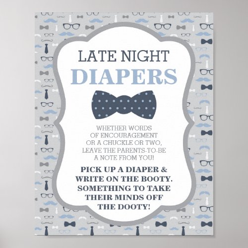 Late Night Diapers Sign Bow Tie Blue and Gray Poster